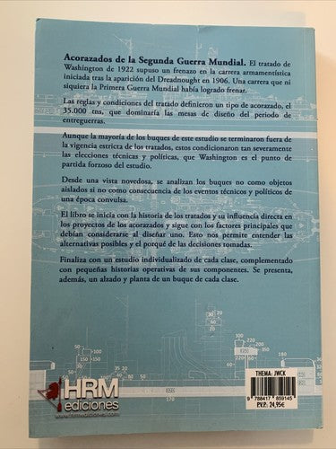 BOOK: Acorazados De La Segunda Guerra Mundial Un Estudio Tecnico (1921-1945)