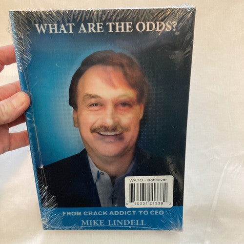 NEW BOOK What Are The Odds? Softcover Mike Lindell From Crack Addict To CEO