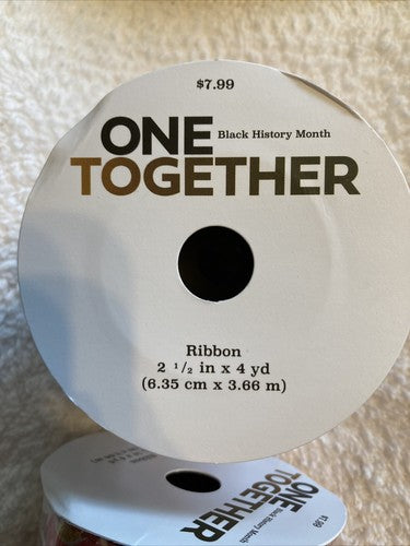 3 Wired Ribbon 2 1/2â 2.5 In People Women Men Black History Month One Together