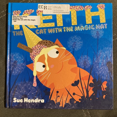 Keith the Cat with the Magic Hat BOOK Sue Hendra Paul Linnet 2018 Picture Easy