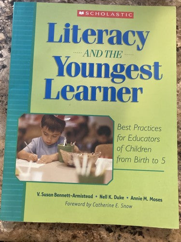 BOOK: Literacy & the Youngest Learner Best Practices Educators Children Birth-5y