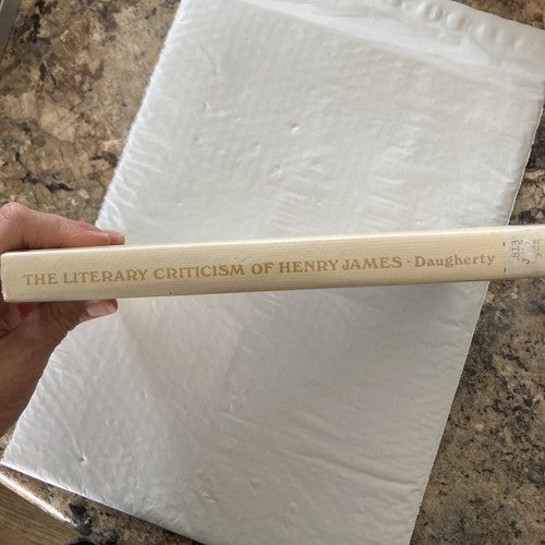 BOOK: THE LITERARY CRITICISM OF HENRY JAMES Vintage 1981 Sarah B.Daugherty HC