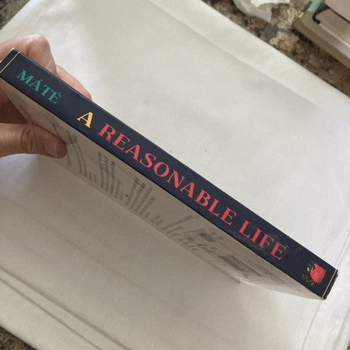 BOOK: A Reasonable Life (Paperback) by Ferenc Mate Philosophy Happiness Vision