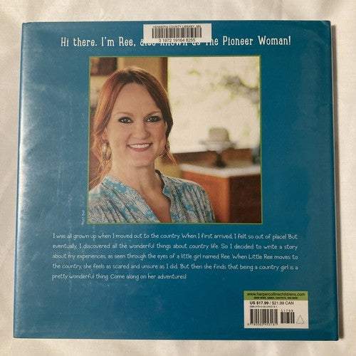 BOOK Little Ree by Ree Drummond (2017 Hardcover) Used- Ex Library