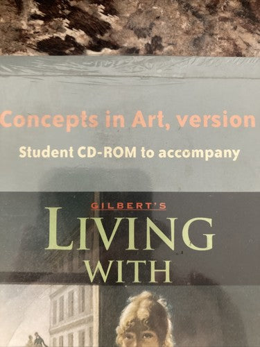 BOOK/CD-ROM: Living with Art's Core Concepts Version 2.5.1 Mark Getlein 2004