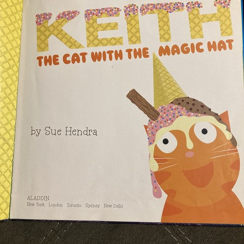 Keith the Cat with the Magic Hat BOOK Sue Hendra Paul Linnet 2018 Picture Easy