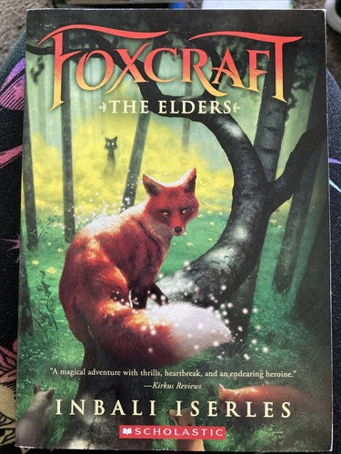 Foxcraft Ser.: The Elders by Inbali Iserles (2017, Trade Paperback)