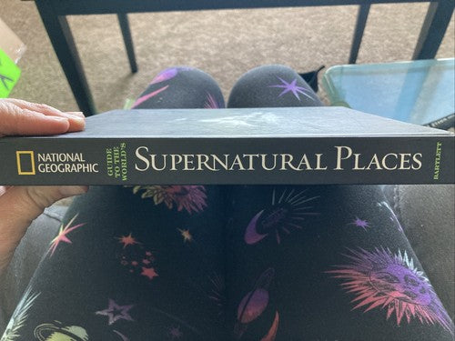 National Geographic Guide to the World's Supernatural Places : More Than 250...