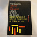 BOOK: Psychoanalysis: Evolution & development Vintage 1950 Thompson & Mullahy