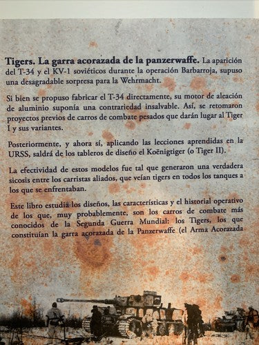 BOOK: Tigers La Garra Acorazada De La Panzerwaffe Juan Campos Ferreira