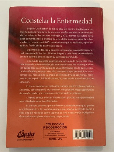CONSTELAR LA ENFERMEDAD DESDE LAS COMPRENSIONES DE Hellinger Y Hamer 6.a Edition