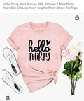 NEW Women Medium Hello Thirty Shirt Pink Birthday 30 Cute Fun Themed Size M