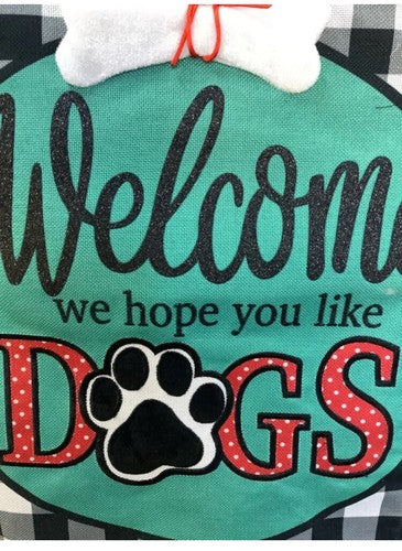 Welcome We Hope You Like Dogs Decorative garden burlap flag New In plastic Cute