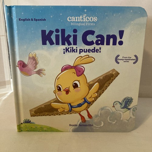 BOOK: Kiki Can! Kiki Puede! Bilingual Firsts Susie Jaramillo English/Spanish