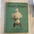 BOOK Vintage 1961 HOW TO KNOW FRENCH ANTIQUES BY RUTH T. COSTANTINO KD 3889
