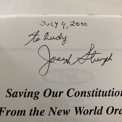 SIGNED BOOK: Saving Our Constitution From the New World Order Joseph Stumph 1993