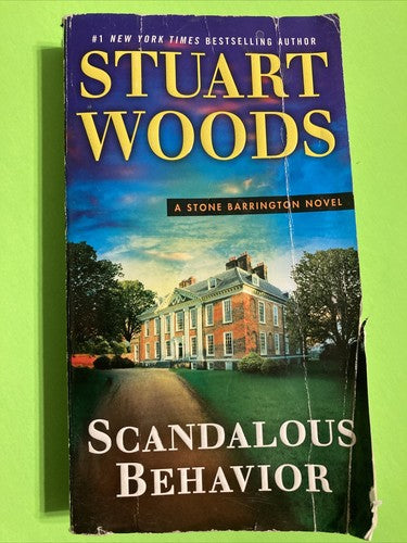 Scandalous Behavior BOOK A Stone Barrington Novel Stuart Woods 2016 BEST SELLER