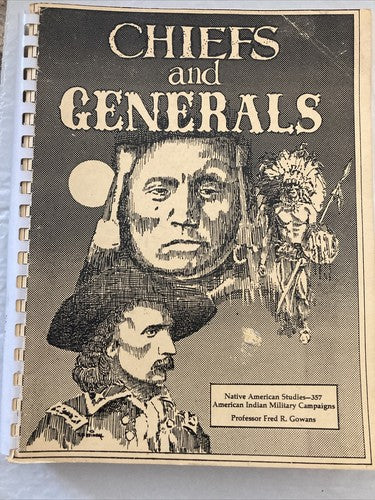 BOOK: Chiefs & Generals American Indian Military Campaigns 1983 Volume 2 Vintage