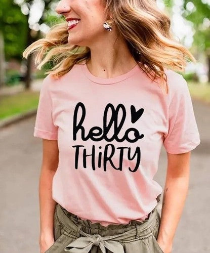 NEW Women Medium Hello Thirty Shirt Pink Birthday 30 Cute Fun Themed Size M