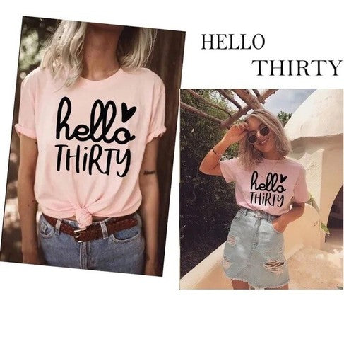 NEW Women Medium Hello Thirty Shirt Pink Birthday 30 Cute Fun Themed Size M