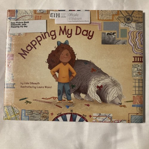 BOOK Mapping My Day by Julie Dillemuth (2017, Hardcover) Used Ex Library Slip