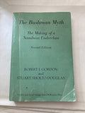 BOOK: The Bushman Myth The Making of a Namibian Underclass 2nd Edition 2000