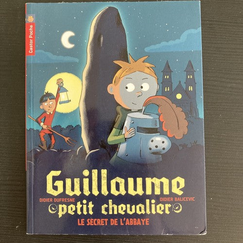 BOOK Guillaume petit chevalier 2 Le secre by Dufresne Didier Paperback softback