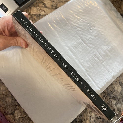 BOOK: Seeing Through the Glass Clearly Patterns Of Prophetic Vision Scriptures