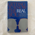 BOOK: Getting to Know the Real You Sterling & Richard Ellsworth Vintage 1981