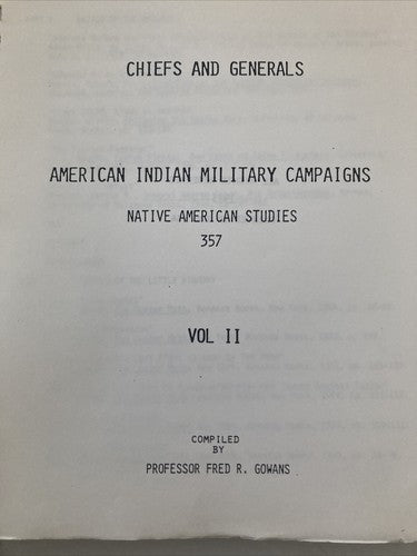 BOOK: Chiefs & Generals American Indian Military Campaigns 1983 Volume 2 Vintage
