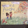 The World Is Awake : A Celebration of Everyday Blessings BOOK 2018 Linsey Davis