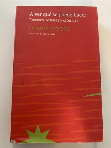 BOOK: A Ver Que Se Puede Hacer. Ensayos, ReseÃ±as Y Cronicas., De