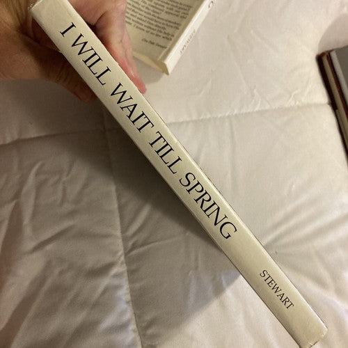 AUTOGRAPHED BOOK: I Will Wait Til Spring The Story Rae Of Jean York Vintage 1983
