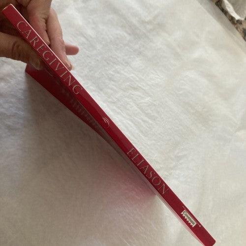 AUTOGRAPHED BOOK: Caregiving An Errand of the Heart Signed Susan Eliason