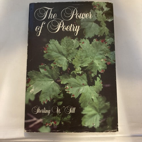 AUTOGRAPHED/SIGNED BOOK: THE POWER OF POETRY Sterling W. Sill 1984 LDS Mormon