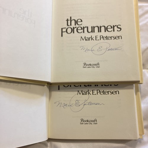 AUTOGRAPHED BOOK: THE FORERUNNERS Mark E Petersen Hardcover SIGNED NEW Vintage