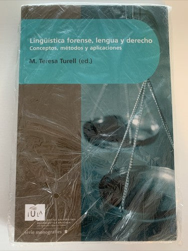 BOOK: Linguistica Forense Lengua Y Derecho Conceptos Metodos Y Aplicaciones