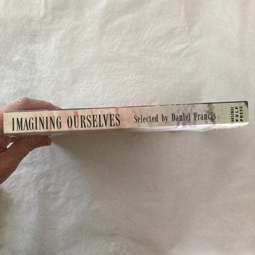 BOOK: IMAGINING OURSELVES CLASSICS OF CANADIAN NON-FICTION 1994 Daniel Francis