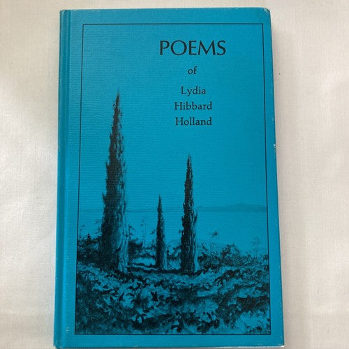 BOOK: POEMS of Lydia Hibbard Holland Vintage 1974 Poetry Sandollar Press Hard
