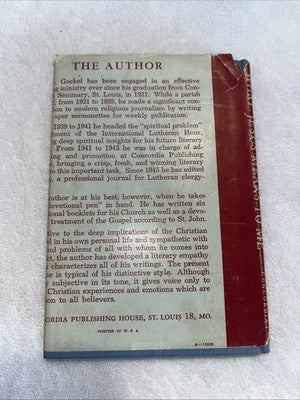 Vintage BOOK 1956 WHAT JESUS MEANS TO ME by H.W. Gockel Religious Inscribed VTG