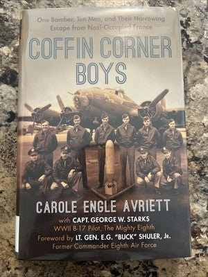Coffin Corner Boys First Edition WWII B-17 Flying Fortress History Hardcover HC